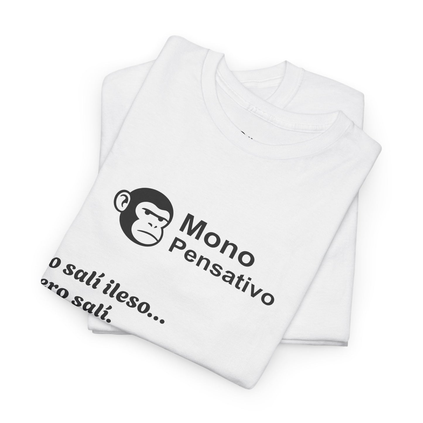 🐒Tee Motivacional Unisex | Ropa con Mensaje y Estilo – Ropa con Sentido –El Mono Pensativo