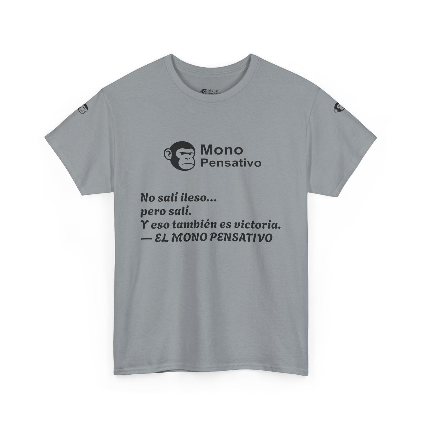 🐒Tee Motivacional Unisex | Ropa con Mensaje y Estilo – Ropa con Sentido –El Mono Pensativo
