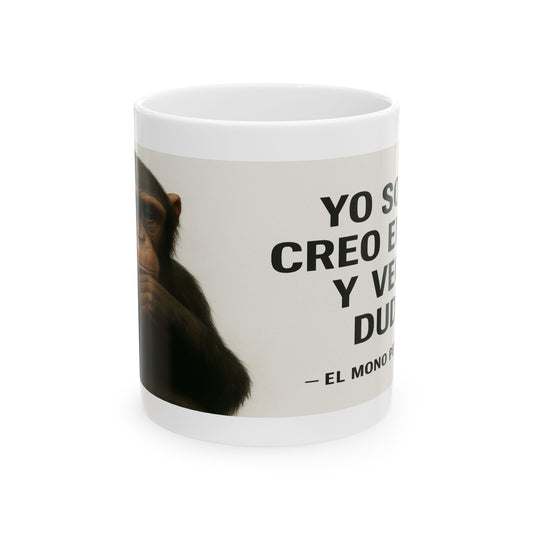“Dudas de Mono” Taza - 11oz Taza de El Mono Pensativo