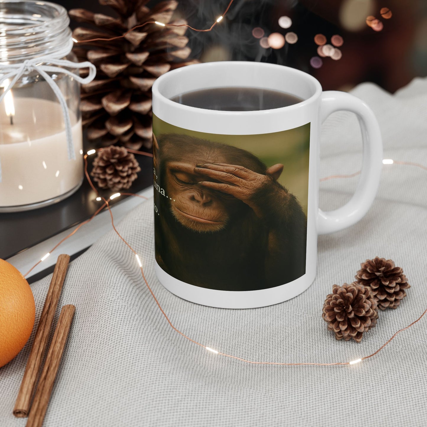 "Taza de los que ya entendieron"- 11oz Taza Del Mono Pensativo