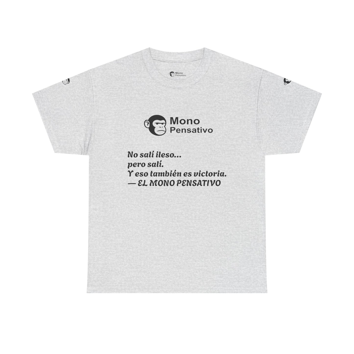 🐒Tee Motivacional Unisex | Ropa con Mensaje y Estilo – Ropa con Sentido –El Mono Pensativo