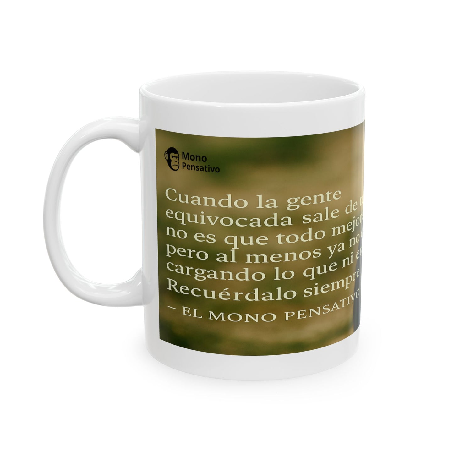 "Taza de los que ya entendieron"- 11oz Taza Del Mono Pensativo