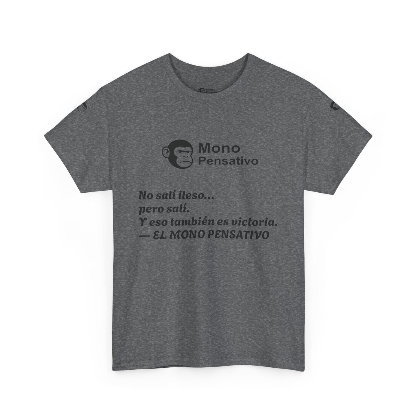 🐒Tee Motivacional Unisex | Ropa con Mensaje y Estilo – Ropa con Sentido –El Mono Pensativo