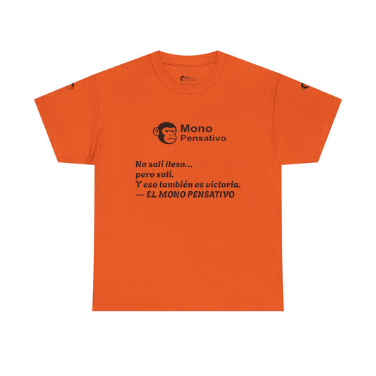 🐒Tee Motivacional Unisex | Ropa con Mensaje y Estilo – Ropa con Sentido –El Mono Pensativo